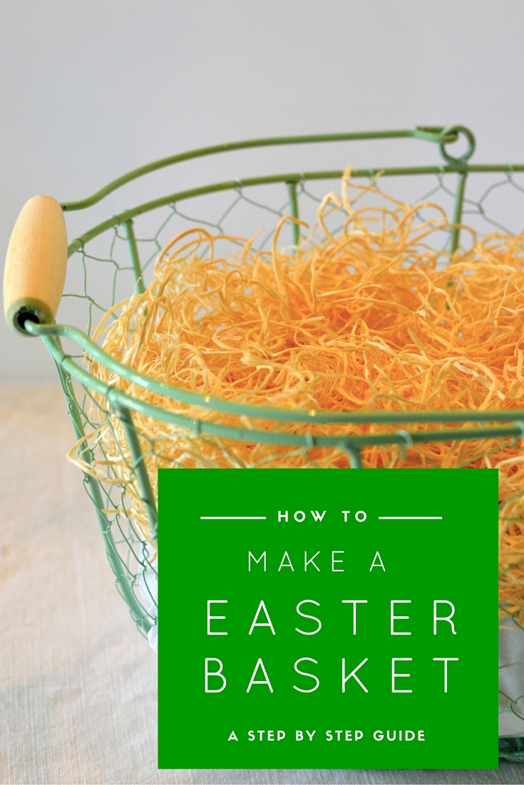 HOW TO MAKE A BEAUTIFUL CUSTOM EASTER BASKET